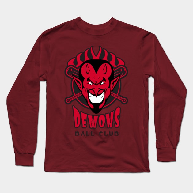 Demons Ball Club Long Sleeve T-Shirt by DavesTees